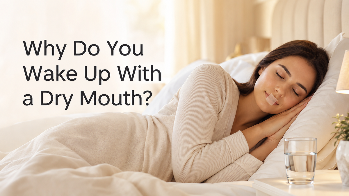 Why Do You Wake Up With a Dry Mouth? Causes and Solutions – Exclusive Stuff magazine guide